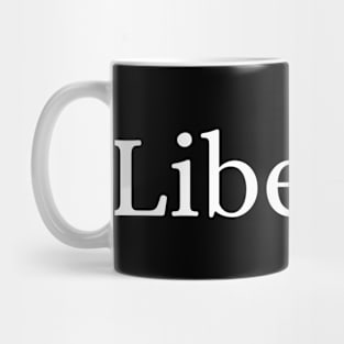 Liberate Mug